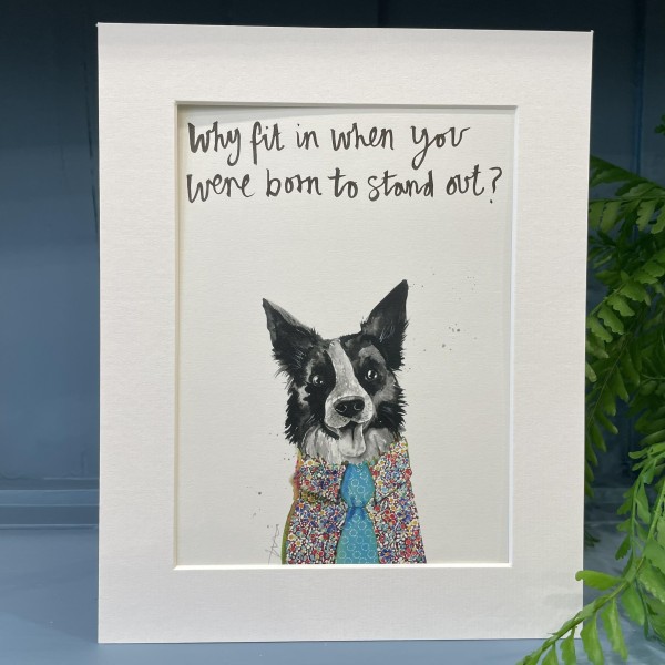 Animal Art Born to stand out Bazzle the Dog